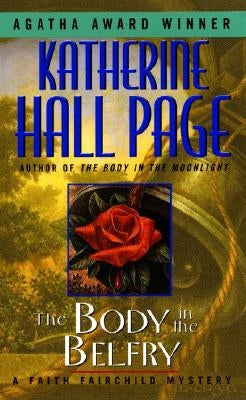 The Body in the Belfry by Page, Katherine Hall