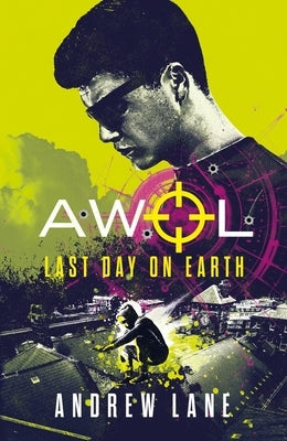 Last Day on Earth, Volume 4 by Lane, Andrew