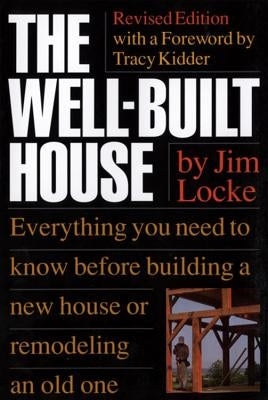 The Well-Built House by Locke, James