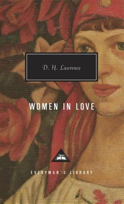 Women in Love: Introduction by David Ellis by Lawrence, D. H.