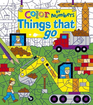 Color by Numbers: Things That Go by Arcturus Publishing