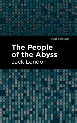 The People of the Abyss by London, Jack