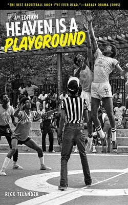 Heaven Is a Playground by Telander, Rick