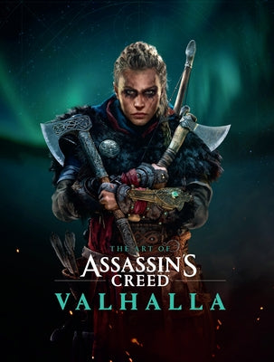 The Art of Assassin's Creed Valhalla by Ubisoft