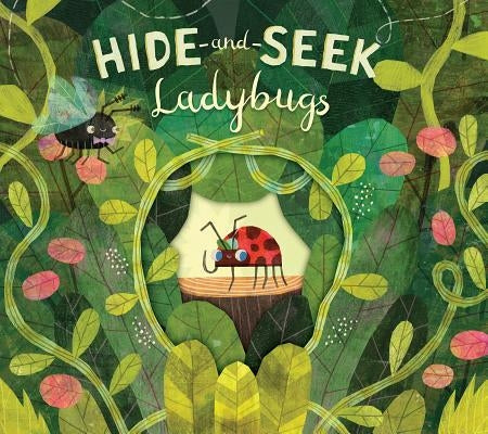 Hide-And-Seek Ladybugs by Bright, Paul