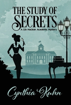The Study of Secrets by Kuhn, Cynthia