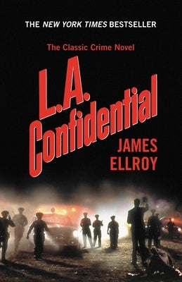 L.A. Confidential by Ellroy, James