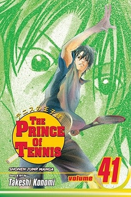 The Prince of Tennis, Vol. 41, 41 by Konomi, Takeshi