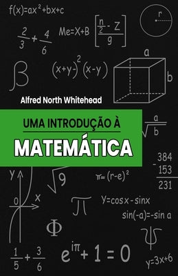 Uma Introdução à Matemática by Santos, Bernardo