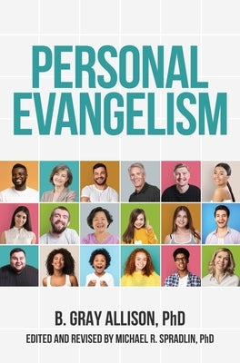 Personal Evangelism by Spradlin, Michael R.