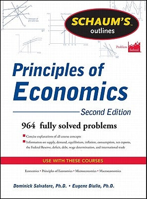 Schaum's Outlines of Principles of Economics by Salvatore, Dominick