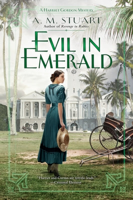 Evil in Emerald by Stuart, A. M.