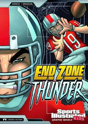 End Zone Thunder by Ciencin, Scott