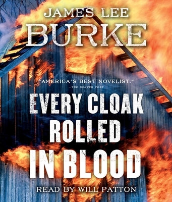 Every Cloak Rolled in Blood by Burke, James Lee