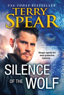 Silence of the Wolf by Spear, Terry