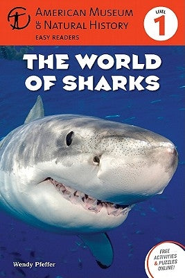 The World of Sharks: (Level 1) Volume 2 by American Museum of Natural History