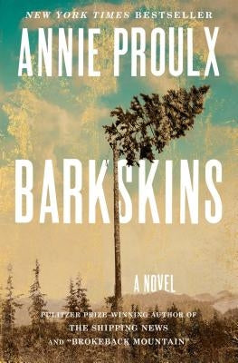 Barkskins by Proulx, Annie