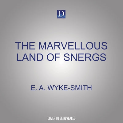 The Marvellous Land of Snergs by 