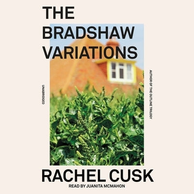 The Bradshaw Variations by Cusk, Rachel