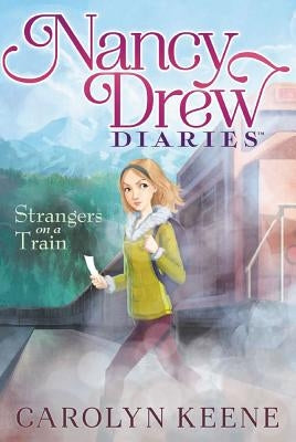 Strangers on a Train by Keene, Carolyn