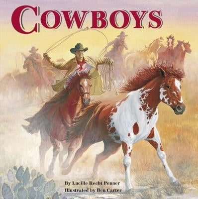 Cowboys by Penner, Lucille Recht