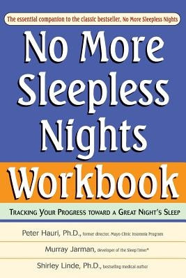 Sleepless Nights Workbook by Hauri