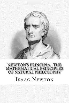 Newton's Principia: the mathematical principles of natural philosophy: To which is added Newton's system of the world by Motte, Andrew