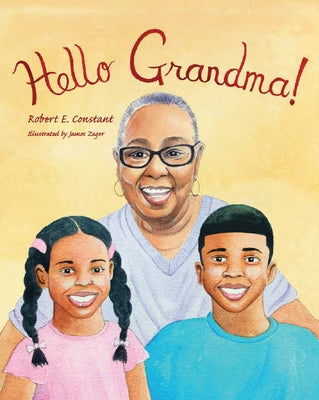 Hello Grandma! by Constant