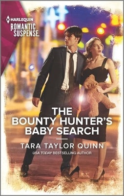 The Bounty Hunter's Baby Search by Quinn, Tara Taylor