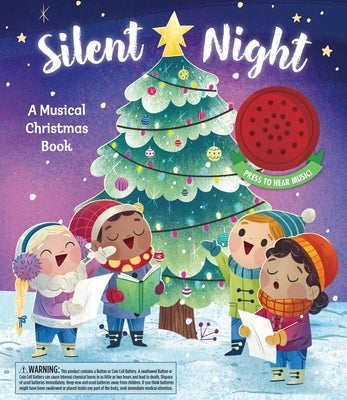 Silent Night: A Musical Christmas Book by Editors of Silver Dolphin Books