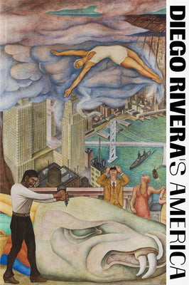 Diego Rivera's America by Oles, James