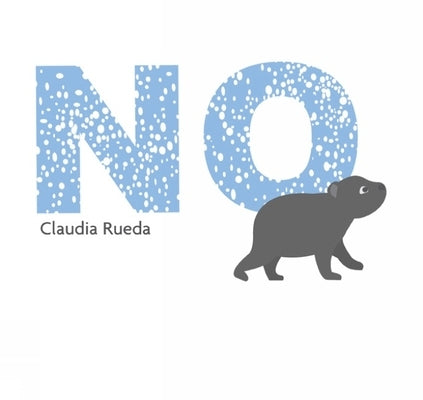 No by Rueda, Claudia