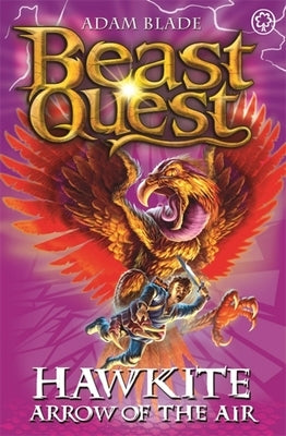 Beast Quest: 26: Hawkite, Arrow of the Air [With 4 Collector Cards] by Blade, Adam