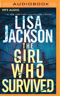 The Girl Who Survived by Jackson, Lisa