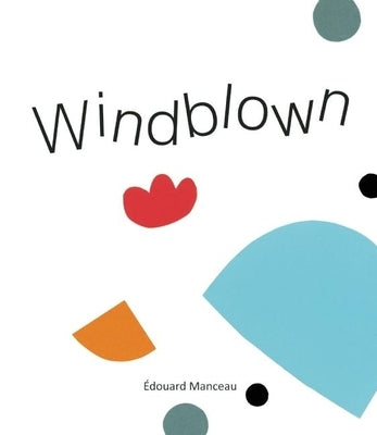 Windblown by Manceau, &#201;douard
