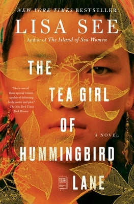 The Tea Girl of Hummingbird Lane by See, Lisa