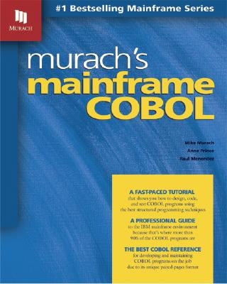 Murach's Mainframe COBOL by Murach, Mike