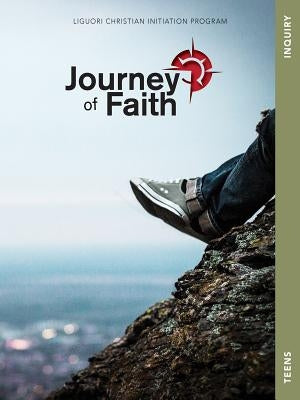 Journey of Faith for Teens, Inquiry by Redemptorist Pastoral Publication