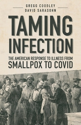 Taming Infection by Coodley, Gregg