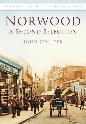 Norwood: A Second Selection by Coulter, John