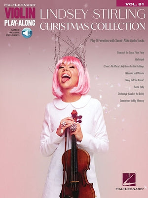 Lindsey Stirling - Christmas Collection: Violin Play-Along Volume 81 by Stirling, Lindsey