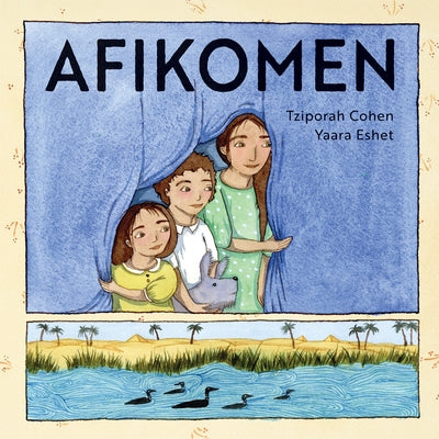 Afikomen by Cohen, Tziporah