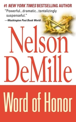 Word of Honor by DeMille, Nelson