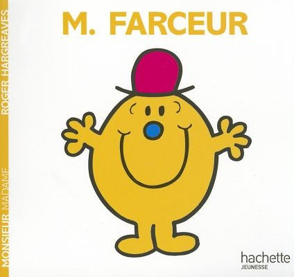 Monsieur Farceur by Hargreaves, Roger