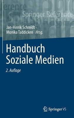 Handbuch Soziale Medien by Schmidt, Jan-Hinrik