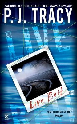 Live Bait by Tracy, P. J.