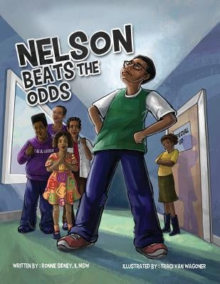 Nelson Beats The Odds by Sidney, Ronnie Nelson, II