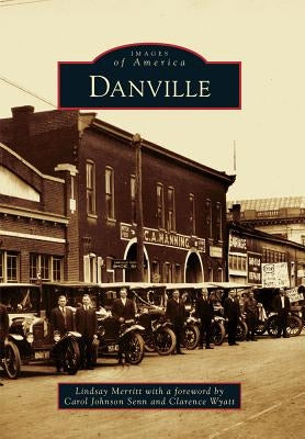 Danville by Merritt, Lindsay