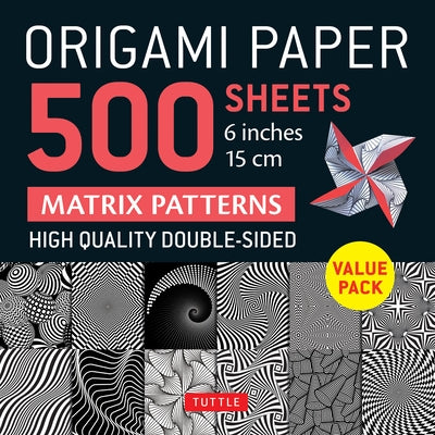 Origami Paper 500 Sheets Matrix Patterns 6 (15 CM): Tuttle Origami Paper: Double-Sided Origami Sheets Printed with 12 Different Designs (Instructions by Tuttle Studio