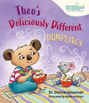 Theo's Deliciously Different Dumplings by Housman, Donna